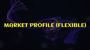 [NinjaTrader 8] Market Profile (Flexible) Indicator