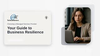 How to Choose a Managed Services Provider That Actually Builds Business Resilience