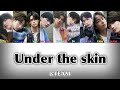 Under the skin-&amp;TEAM 【歌詞/パート割/가사/번역/발음】