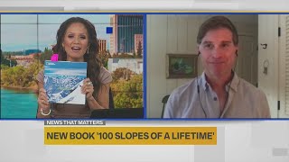 Interview 100 Slopes of a Lifetime author gives sneak peek of new book