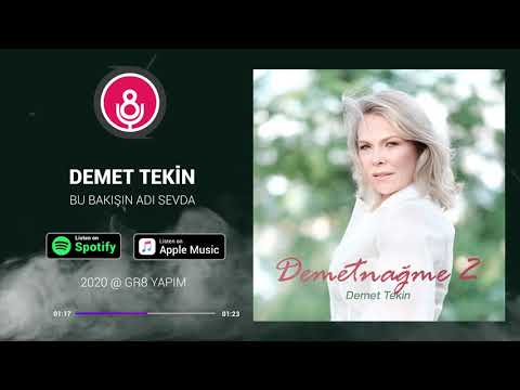 Bu Bakışın adı Sevda - Demetnağme 2 -Demet Tekin