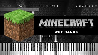 Minecraft (Wet Hands) - Piano Tutorial