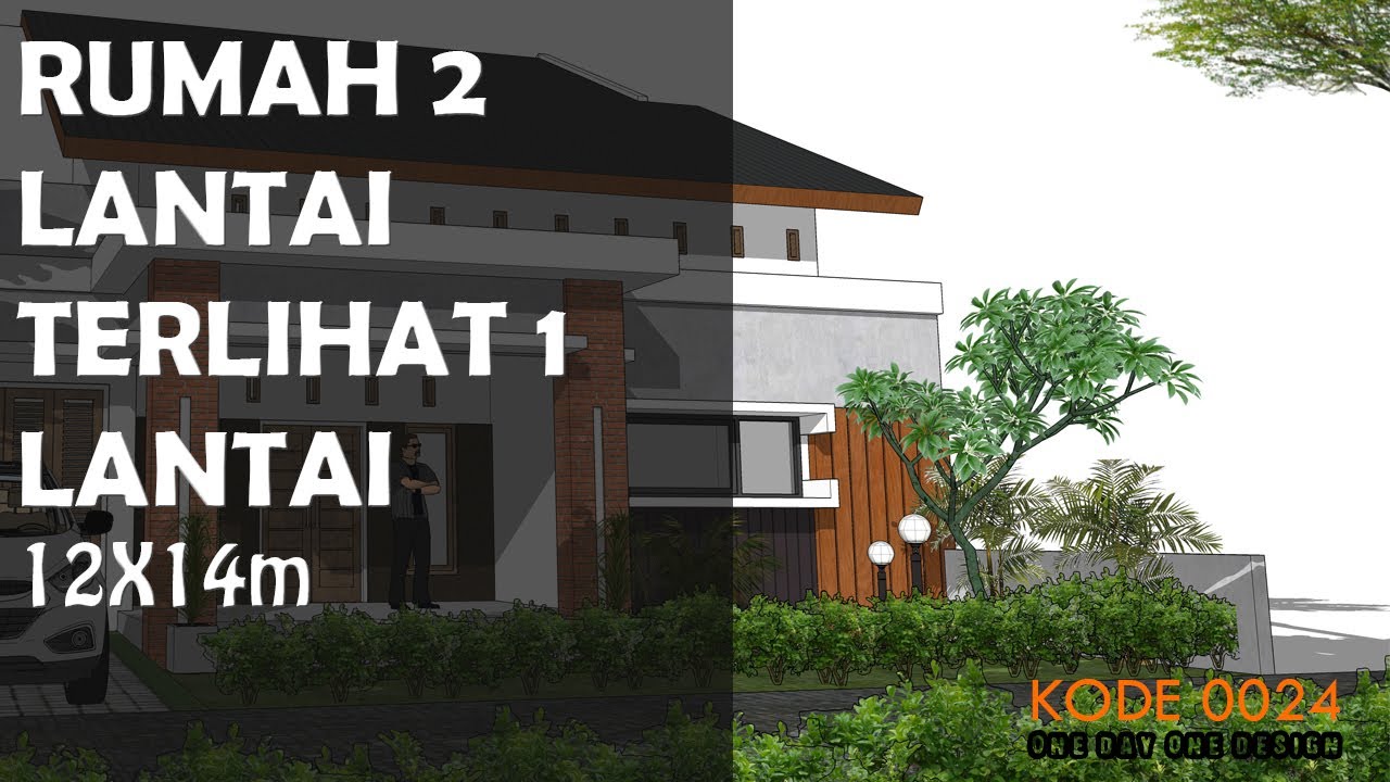 Rumah 2 Lantai Terlihat 1 Lantai Di Lahan 12 X 14 Kode 024 Youtube