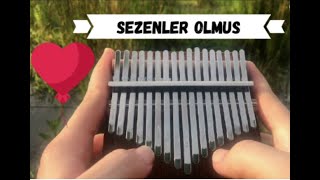 Sezenler Olmuş (Kalimba Cover) Notalar ile Birlikte Resimi