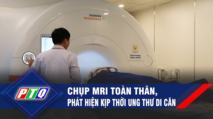 Chup mri benh vien an bình bao nhiêu tiền năm 2024