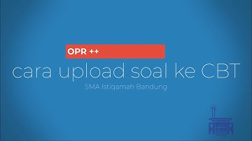 cara upload soal ke CBT revisi