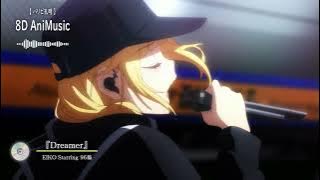 【3D 立体音響】Dreamer/ EIKO Starring 96猫　アニメ『パリピ孔明』より　#歌詞動画
