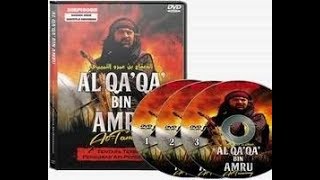 Al QaQa bin Amru At Tamimi Episode 2 Subtitle Indonesia