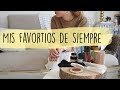 Mis favoritos de siempre!