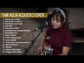 TAMI AULIA full album - Best Cover Terbaru Top 15 Cover Music by Tami Aulia Acoustic