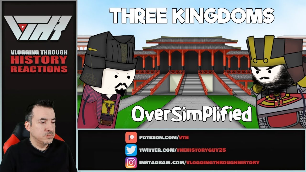 THREE KINGDOMS - Oversimplified - A Historian Reacts