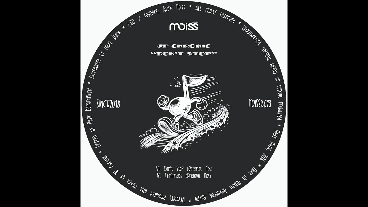 JP Chronic - Don't Stop (Original Mix)