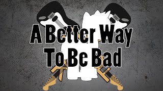 Hoof Rock: A Better Way To Be Bad with Dr Wolf