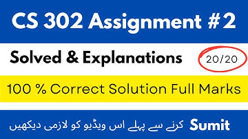 Cs 302 Assignment No 2 Correct Solutions 2025 | Cs 302 Assignment Solution #cs302 #assignment #2025