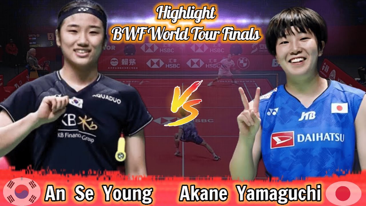 Super Match 🔴 Akane Yamaguchi (JPN) vs (KOR) An Se Young Badminton BWF World Tour Finals