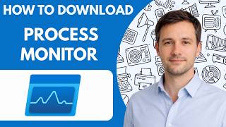 How to Download Process Monitor Full Guide 2026