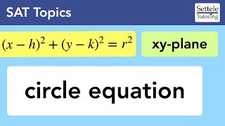 Circle Equation On The Sat For The Xy-Plane