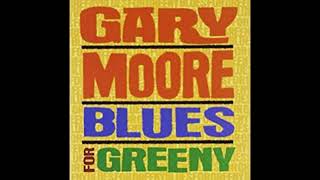 Gary Moore - Blues for Greeny -1995 -FULL ALBUM