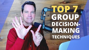 Group Decision Making Techniques