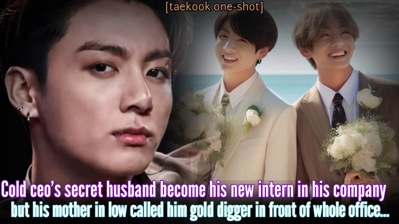 [Oneshot] Cold ceo's secret husband become his new intern in his company but his mother in low call.