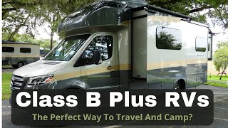 Are Class B Plus Motorhomes The Perfect RV For Travel And Camping?