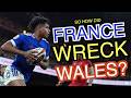 So how did France wreck Wales? | Men's Six Nations 2026 | Analysis Discussion