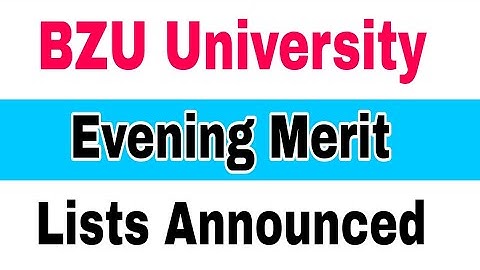 BZU University 4th Merit list Announced 2023 BS Programs|Smart Admissions