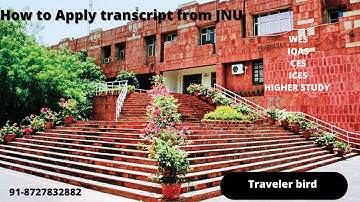 How to Apply Transcript from JNU ! Jawaharlal Nehru University Transcript ! WES ! 8727832882