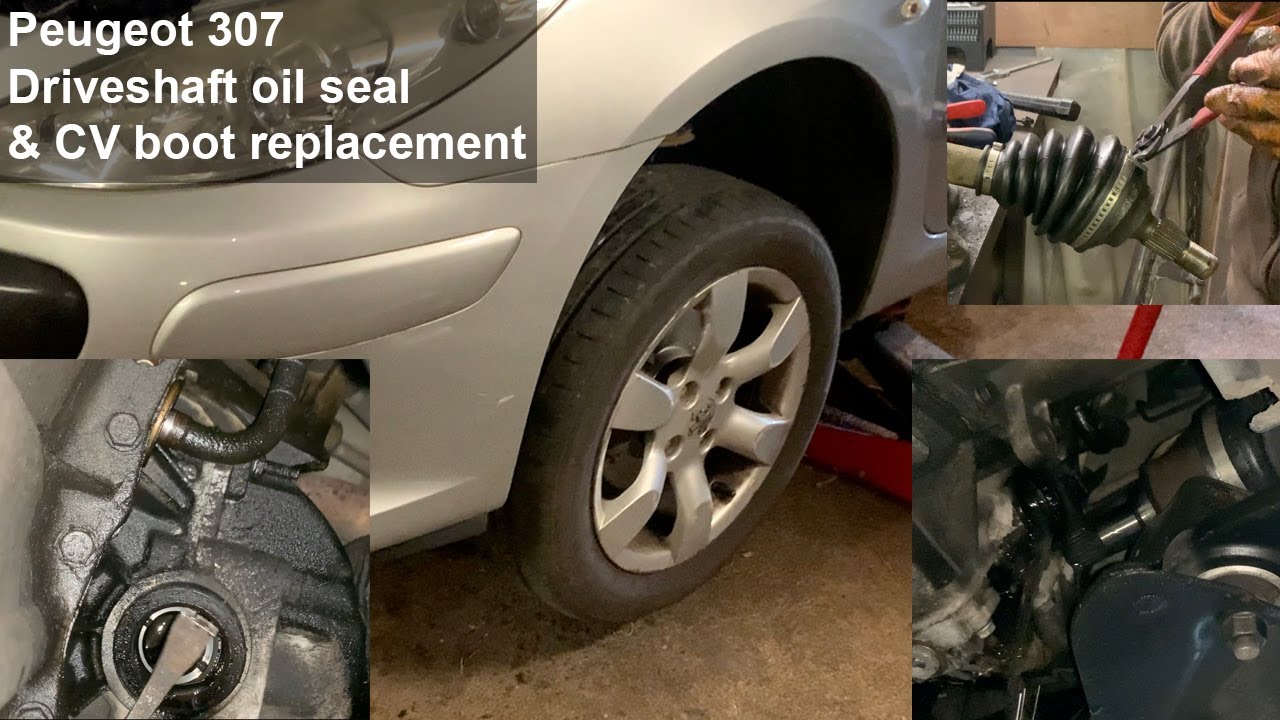 Peugeot 307 1.6 HDi Driveshaft oil seal and CV boot replacement YouTube