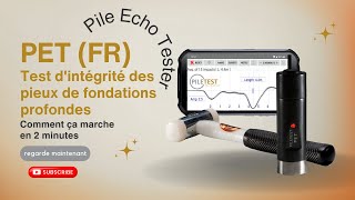 Pet Fr - Test Dintégrité Des Pieux De Fondations Profondes
