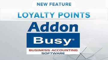 Points System Addon in Busy Accounting Software | Loyalty Program Busy Addon