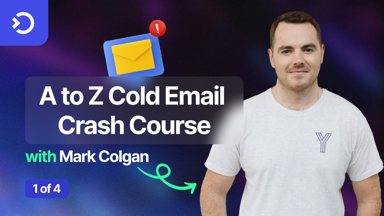 A to Z Cold Email Crash Course 1 of 4 - YouTube