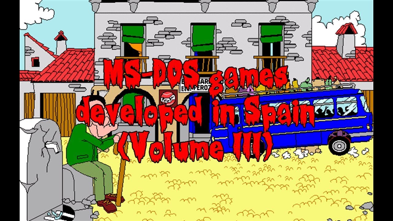 MS-DOS Games Developed in Spain (Volume III)