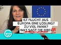 FLUCHT AUS EUROPA? ZU VIEL PANIK?