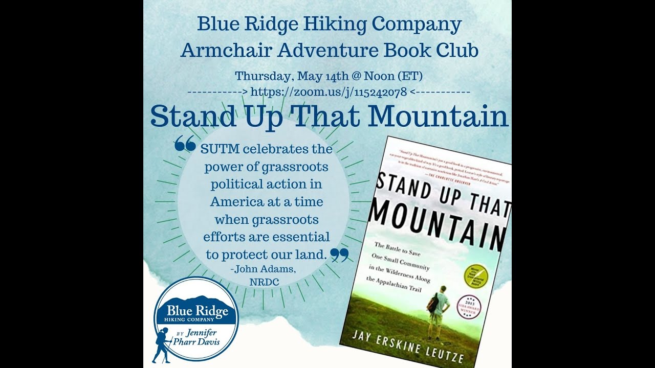 Armchair Adventure Book Club "Stand Up That Mountain" by Jay Erskine