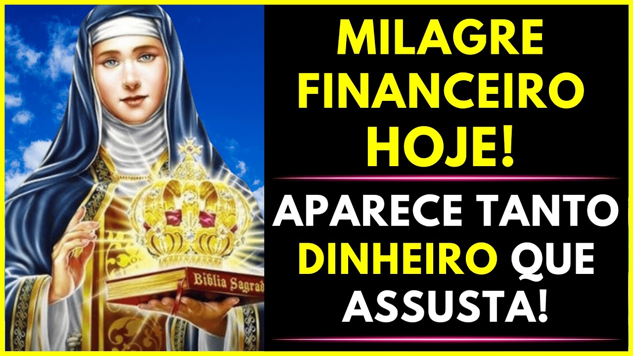 NÃO IGNORE! ESSA ORAÇÃO PODE TRANSFORMAR SUAS FINANÇAS Santa Edwiges!