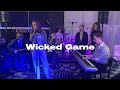 Wicked Game – Chris Isaak (Cover by Obsession)