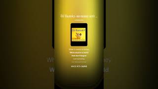 Dj Bamsky - No Money Aint Funnydance With Lyrics