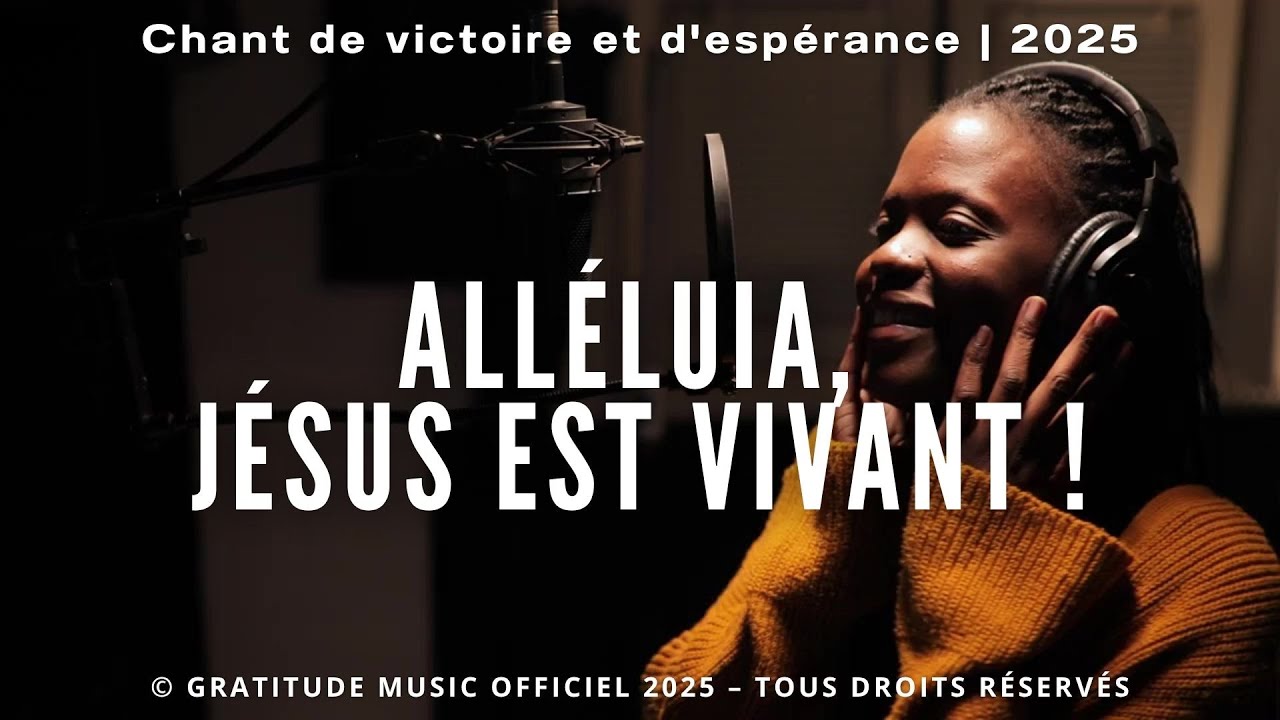 Alléluia, Jésus est vivant !  [Original Song] | Louange chrétienne francophone