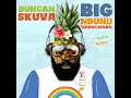 DUNCAN SKUVA - BIG NDUNU( uMngcwabo kaBigZulu)