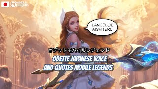 Odette New Japanese Voice Lines And Quotes Mobile Legends dan Artinya