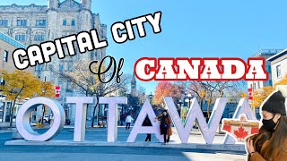 Adventure 4 : OTTAWA Canada Walking Tour during Autumn Season | Capital City of Canada