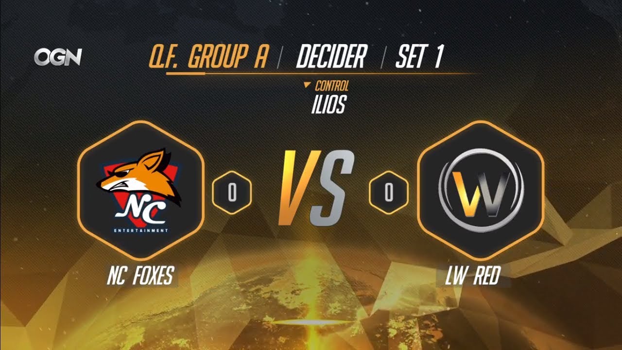 APEX 시즌4   NC Foxes vs  LW Red SET 1  Overwatch Challenger