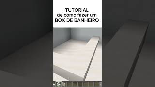 TUTORIAL DO BOX DE BANHEIRO #minecraft #viral #subscribe