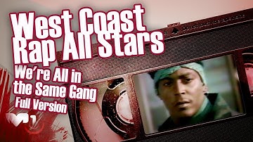 West Coast Rap All Stars -  We