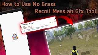How to Use No Grass using Recoil Messiah Gfx Tool ll Android 5 to 16 Android Supported screenshot 4