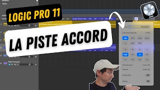 LA PISTE D'ACCORDS - TUTO COMPLET (LOGIC PRO 11)