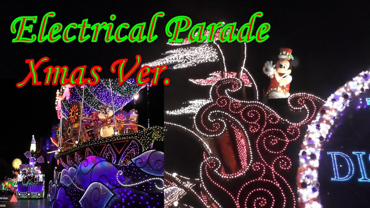Tokyo Disneyland Electrical Parade Dreamlights Christmas version