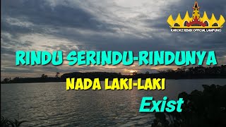 🔴VIRAL..!!!! RINDU SERINDU-RINDUNYA NADA COWOK || KARAOKE REMIX LAMPUNG TERBARU SPECIAL 2022