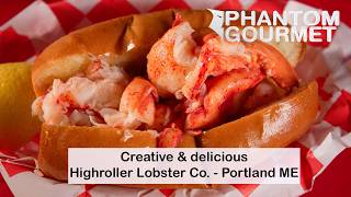 Highroller Lobster Co. - Portland ME